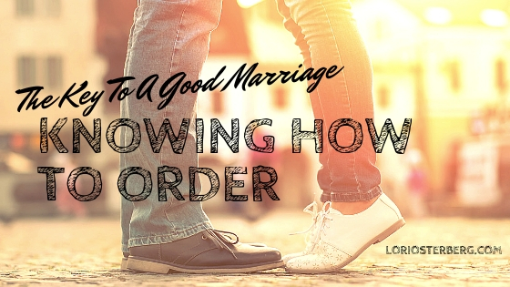 The Key To A Good Marriage – Knowing How To Order